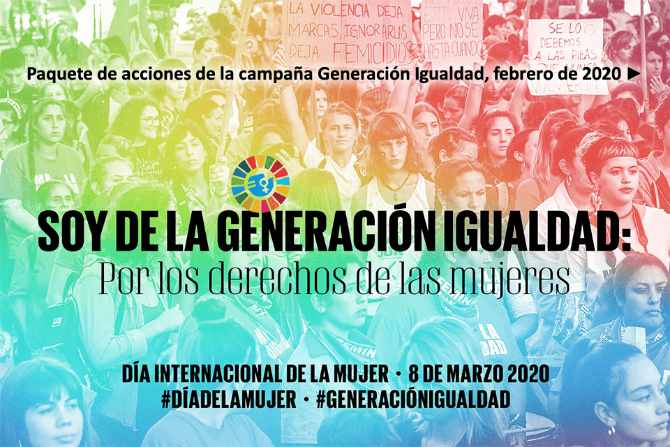 Paquete de acciones de la campaña Generación Igualdad, febrero de 2020